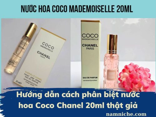 Cách phân biệt nước hoa Coco Chanel Mademoiselle 20ml thật giả