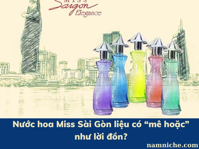 Nước hoa Miss Sài Gòn