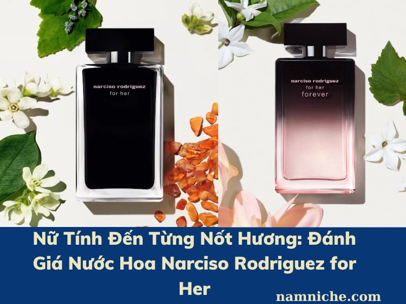 Nước Hoa Narciso Rodriguez for Her