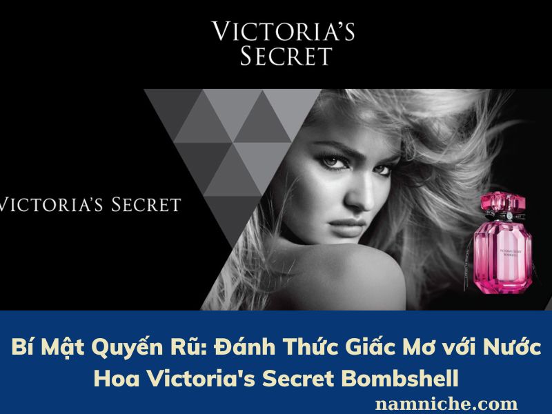Nước Hoa Victoria's Secret Bombshell