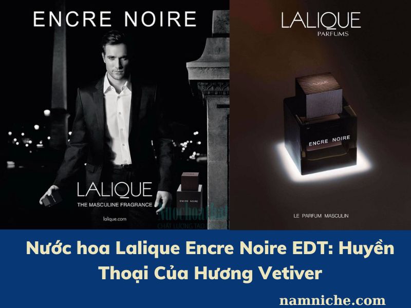 Nước hoa Lalique Encre Noire EDT